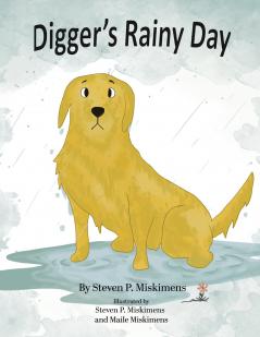 Digger's Rainy Day