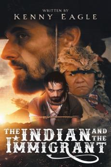 The Indian and the Immigrant