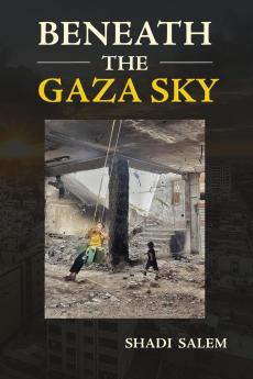 Beneath the Gaza Sky
