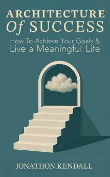 The Architecture of Success