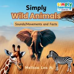 Simply Wild Animals
