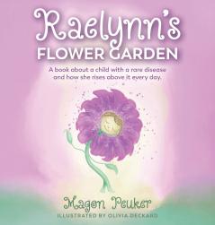 Raelynn's Flower Garden