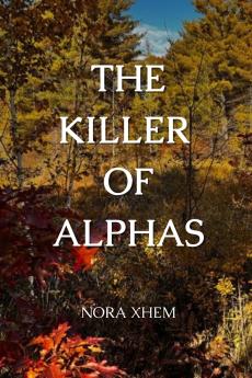 The Killer of Alphas