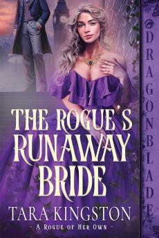 The Rogue's Runaway Bride