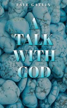 A Talk With God II