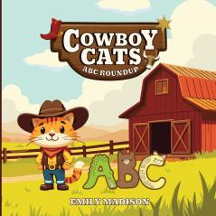 Cowboy Cats ABC Roundup