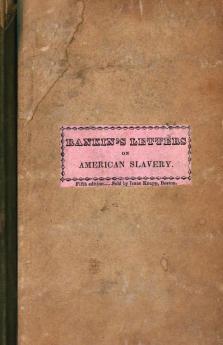 Letters on American Slavery