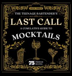 The Teenage Bartender's Last Call