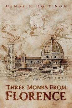 Three Monks from Florence