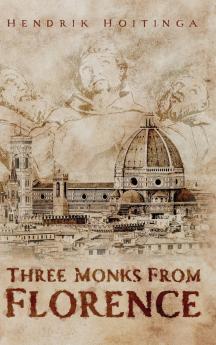 Three Monks from Florence