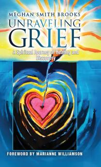 Unraveling Grief
