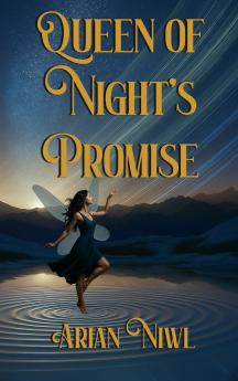 Queen of Night's Promise