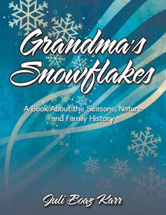 Grandma's Snowflakes