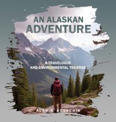 An Alaskan Adventure