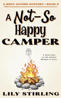 A Not So Happy Camper