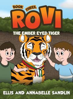 Rovi - The Ember Eyed Tiger Book 3