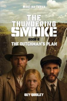 The Thundering Smoke Book 2