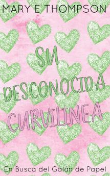 Su Desconocida Curvilínea