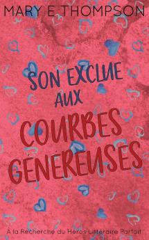 Son Exclue aux Courbes Généreuses