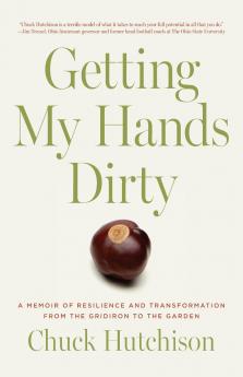 Getting My Hands Dirty