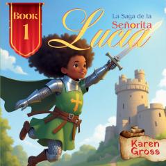 La Saga de la Señorita Lucia