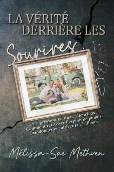 LA VERITE DERRIERE LES SOURIRES