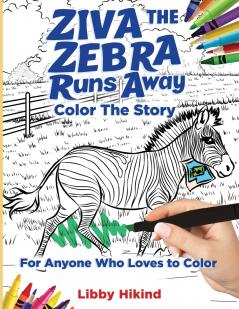Ziva the Zebra Runs Away