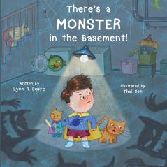 There's a MONSTER in the Basement!