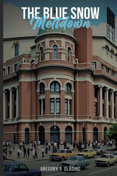 The Blue Snow Meltdown