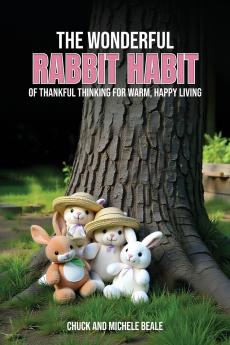 The Wonderful Rabbit Habit