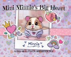 Mini Minnie's Big Heart