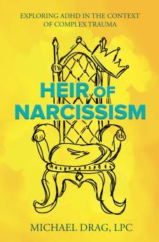 Heir of Narcissism
