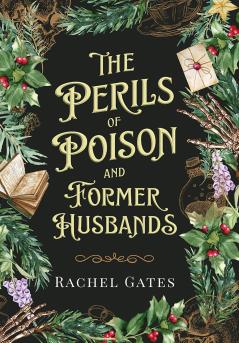 The Perils of Poison and Former Husbands