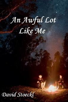 An Awful Lot Like Me