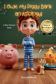 I Owe My Piggy Bank an Apology!