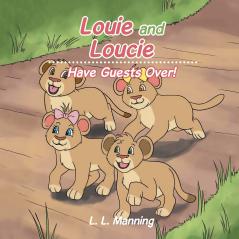 Louie and Loucie