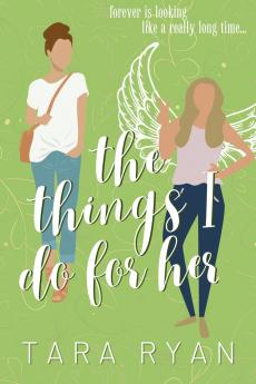 The Things I Do For Her