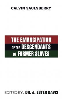 The Emancipation of the Descendants of Former Slaves