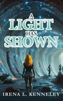 A Light Has Shown