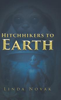 Hitchhikers to Earth