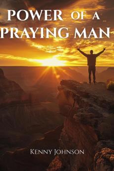 Power of a Praying Man