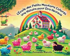 L'École des Petits Moutons Colorés
