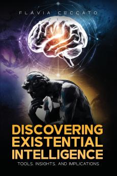 Discovering Existential Intelligence