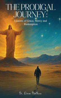 The Prodigal Journey