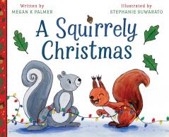 A Squirrely Christmas