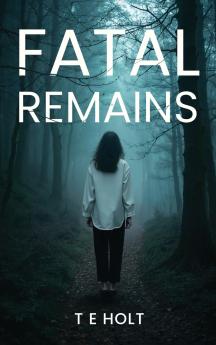 Fatal Remains