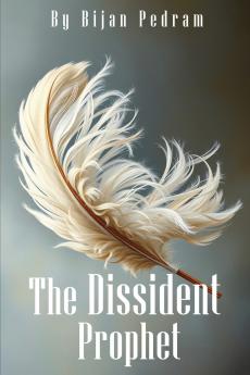 The Dissident Prophet