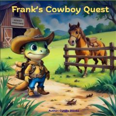 Frank's Cowboy Quest