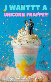I Wanttt a Unicorn Frappe!!!