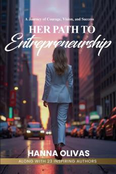 Her Path to Entrepreneurship